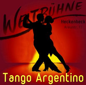 Tango Argentino @ Weltbühne Heckenbeck