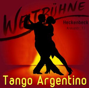 Tango Argentino (Fällt aus wegen Karfreitag) @ Weltbühne Heckenbeck